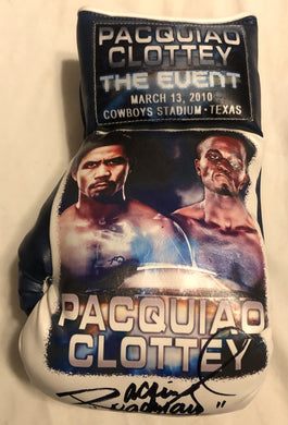 Pacquiao vs Clottey Autographed and silk screen Custom Boxing Glove